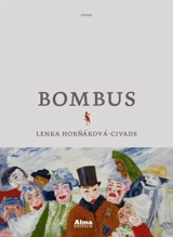 Bombus - Lenka Hornakova-Civade