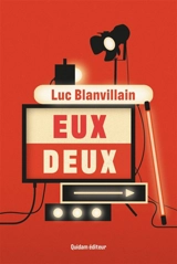 Eux deux - Luc Blanvillain