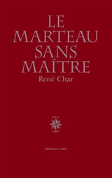 Le marteau sans maître - René Char