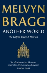 Another World - Melvyn Bragg
