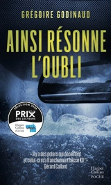 Ainsi résonne l'oubli - Grégoire Godinaud
