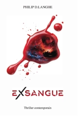 Exsangue - Philip D. Langhe