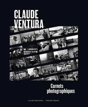 Carnets photographiques - Claude Ventura