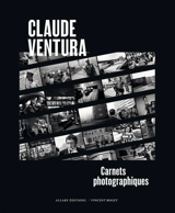 Carnets photographiques - Claude Ventura