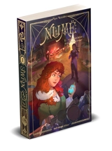 Numë. Vol. 1. La sorcière et la princesse - Lys Krysler