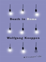 Death in Rome - Wolfgang Koeppen