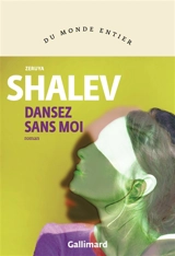 Dansez sans moi - Zeruya Shalev