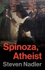 Spinoza, Atheist - Steven M. Nadler