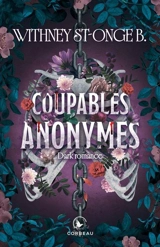 Coupables anonymes - Withney St-Onge B.