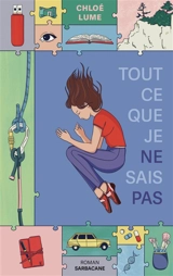 Tout ce que je ne sais pas - Chloé Lume