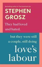 Love's Labour - Stephen Grosz