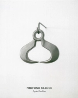 Profond silence - Agnès Geoffray