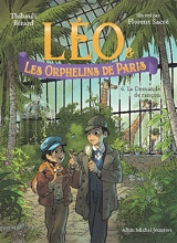 Léo & les orphelins de Paris. Vol. 6. La demande de rançon - Thibault Bérard