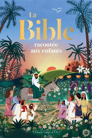 La Bible racontée aux enfants - Deborah Lock