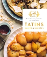 Tatins salées et sucrées - Mégane Arderighi