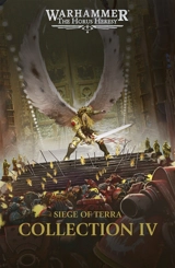 Siege of Terra : the Horus heresy : collection. Vol. 4 - Aaron Dembski-Bowden