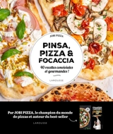 Pinsa, pizza & focaccia : 40 recettes conviviales et gourmandes ! - Denis Job