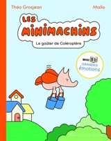 Les Minimachins. Vol. 2. Le goûter de Coléroptère - Théo Grosjean