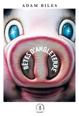 Bêtes d'Angleterre - Adam Biles