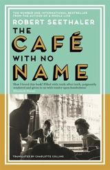 The Café with No Name - Robert Seethaler