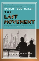 The Last Movement - Robert Seethaler