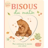 Bisous du matin : pour commencer la journée avec amour - Nina Stajner