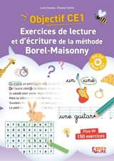 Objectif CE1 : exercices de lecture et d'écriture de la méthode Borel-Maisonny - Luna Cavalier