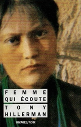 Femme qui écoute - Tony Hillerman