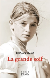 La grande soif - Erica Cassano