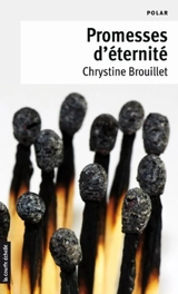 Promesses d'éternité - Chrystine Brouillet