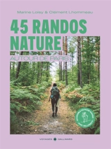 45 randos nature autour de Paris : accessible en passe Navigo - Marine Loisy