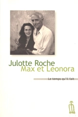 Max et Leonora : récit d'investigation - Julotte Roche