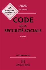 Code de la Sécurité sociale 2026 : annoté