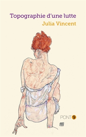 Topographie d'une lutte - Julia & Vincent