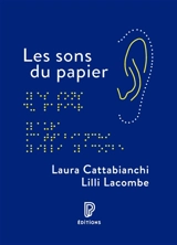 Les sons du papier - Laura Cattabianchi