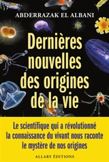 Dernières nouvelles des origines de la vie - Abderrazak El Albani