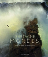 Bretagne mondes - Jean-Michel Le Boulanger