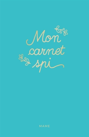 Mon carnet spi - Karine-Marie Amiot