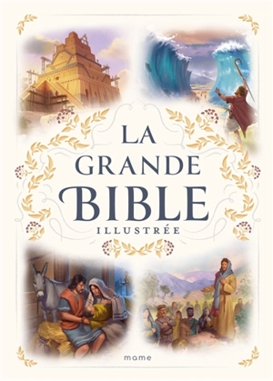 La grande Bible illustrée