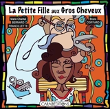 La petite fille aux gros cheveux - Marie-Chantal Francillette