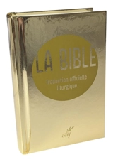 La Bible (voyage) : traduction officielle liturgique : version 2