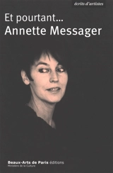 Et pourtant... - Annette Messager