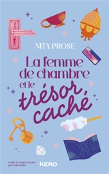 La femme de chambre et le trésor caché - Nita Prose