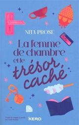 La femme de chambre et le trésor caché - Nita Prose