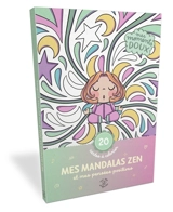 Mes mandalas zen et mes pensées positives : 20 cartes à colorier - Laeti Vanille