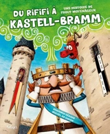 Du rififi à Kastell-Bramm - Benjamin Gérard