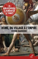 Rome, du village à l'empire - Vivien Barrière