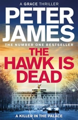 The Hawk Is Dead - James, Peter