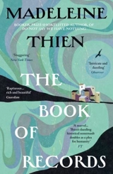 The Book of Records - Madeleine Thien