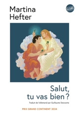 Salut, tu vas bien ? - Martina Hefter